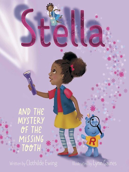 Cover image for Stella and the Mystery of the Missing Tooth